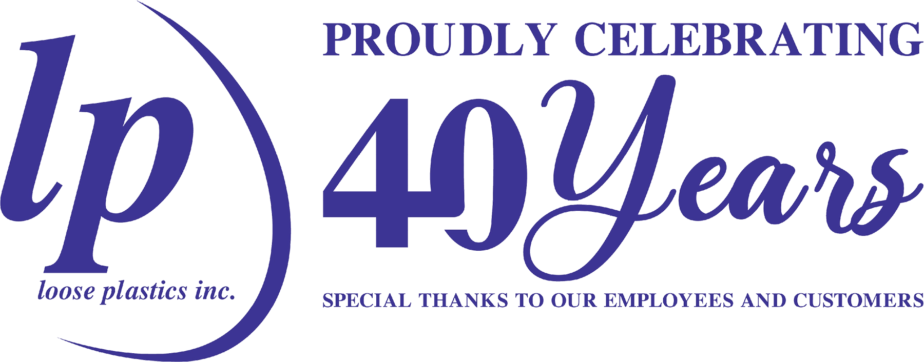 Loose Plastics Inc. Proudly Celebrating 40 Years logo