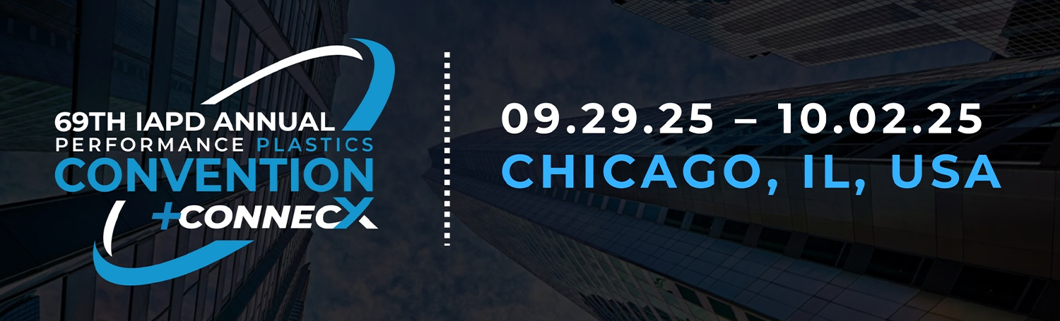 69th IAPD Annual Performance Plastics Convention + connecX in Chicago Il graphic